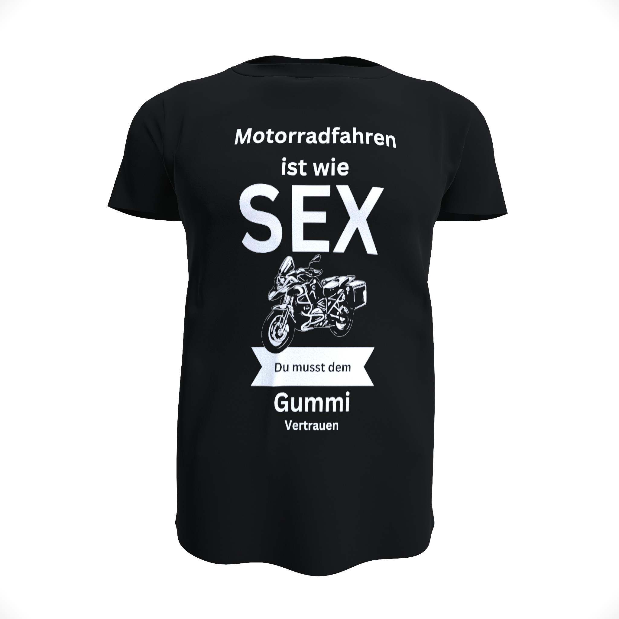 Motorradfahren ist wie Sex Du musst dem Gummi vertrauen